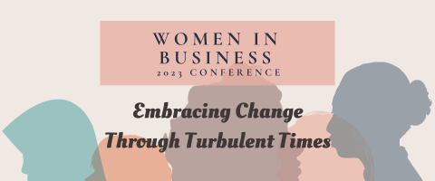 Women in Business 2023 conference: embracing change through turbulent times graphic
